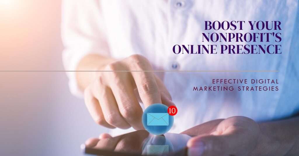 The Ultimate Guide to Digital Marketing for Nonprofits