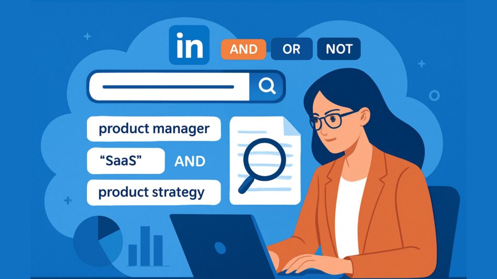 LinkedIn Boolean Search: A Practical, Lead-Generating Playbook