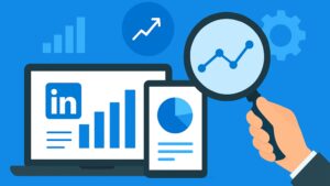 LinkedIn Analytics Tools: The Complete Guide to Tracking, Optimizing & Scaling Your LinkedIn Marketing