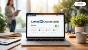 LinkedIn Creator Mode: The Ultimate Guide to Building Authority, Reach, and Leads on LinkedIn